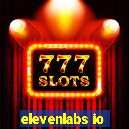 elevenlabs io